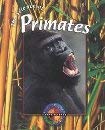 The Science of Primates (Living Science (Gareth Stevens)),Used