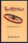 The Chuck Wagon Gang: A Legend Lives on,Used