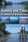 Salinity and Tides in Alluvial Estuaries,New