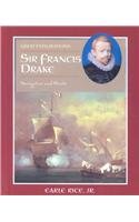 Sir Francis Drake: Navigator and Pirate (Great Explorations),Used
