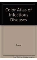 Color Atlas of Infectious Diseases,Used