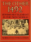 The Other 1492: Jewish Settlement in the New World,Used