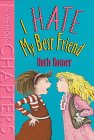I Hate My Best Friend (Hyperion Chapters)
