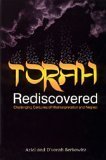 Torah Rediscovered: Challenging Centuries of Misinterpretation and Neglect,Used