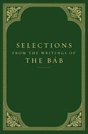 Selections from the Writings of the Bab,Used
