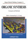 Organic Synthesis: Concepts, Methods, Starting Materials by Jurgen Fuhrhop (19860904),Used