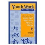 Foster Youth Share Their Ideas for Change (Cwla Youth Work Resources Series, 3),Used