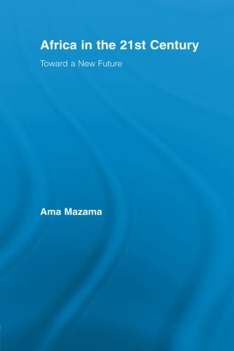 Africa in the 21st Century (African Studies),New