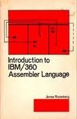 Introduction to Computer Programming: IBM System360 Assembler Language,Used