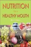 Nutrition for a Healthy Mouth,Used