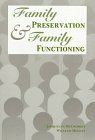 Family Preservation & Family Functioning,Used