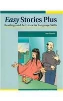 Easy Stories Plus: Readings and Activities for Language Skills,Used