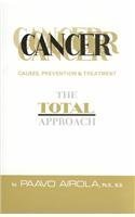 Cancer: Causes, Prevention and Treatment,Used
