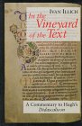 In the Vineyard of the Text: A Commentary to Hugh's Didascalicon,Used