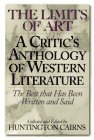 The Limits Of Art: A Critic'S Anthology Of Western Literature (The Best That Has Been Written And Said)