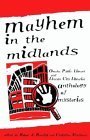 Mayhem in the Midlands: Anthology of Mysteries,Used