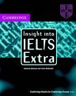 Insight into IELTS Extra Cassette Audio CD: The Cambridge IELTS Course Workbook,Used