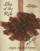 She of the Rib: Women Unwrapped,Used