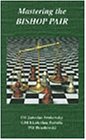 Mastering The Bishop Pair,Used