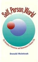 Self, Person, World: Interplay of Conscious and Unconscious in Human Life (Psychosocial Issues),New