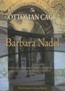 The Ottoman Cage: Inspector Ikmen #2 (Volume 2) (Inspectr Ikmen, 2),New
