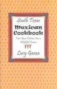 South Texas Mexican Cookbook,Used