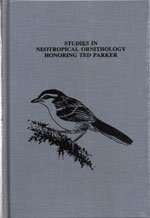 Studies in Neotropical Ornithology Honoring Ted Parker (OM48),Used