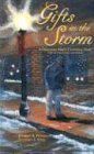 Gifts in the Storm: A Homeless Man's Christmas Story,Used