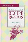 Dear S.O.S: Dessert Recipe Requests to the Los Angeles Times,Used
