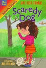 Scaredy Dog (Hyperion Chapters)
