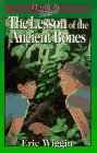Lesson of the Ancient Bones,Used