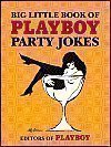 Big Little Book Of Playboy Party Jokes