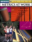 Metrics at Work (Applies Math Series),New