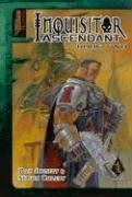 Inquisitor Ascendant (Warhammer 40,000),Used