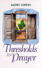 Thresholds to Prayer,Used