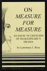 On Measure For Measure: An Essay in Cristicsm of Sheakespeare's Drama,Used