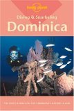 Diving and Snorkeling Dominica (Lonely Planet Pisces Book),Used