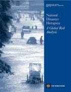 Natural Disaster Hotspots: A Global Risk Analysis (5) (Disaster Risk Management),New