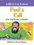 Paul's Call: How Saul Became a Christian,Used