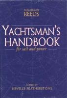 Yachtsman's Handbook: The comprehensive yachting encyclopedia for sail and power,Used