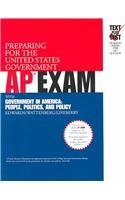 Preparing For The United States Government AP Exam: With Government In America : People, Politics, And Policy,Used