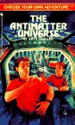 The Antimatter Universe (Choose Your Own Adventure),Used