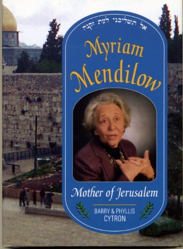 Myriam Mendilow: Mother of Jerusalem,Used