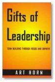 Gifts Of Leadership: Team Building Through Focus And Empathy,Used