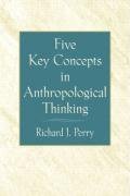 Five Key Concepts in Anthropological Thinking,Used
