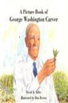 A Picture Book of George Washington Carver (Picture Book Biography),Used