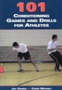 101 Conditioning Games And Drills for Athletes,Used