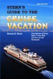 Sterns Guide to the Cruise Vacation 2005 (Sterns Guide to the Cruise Vacation)