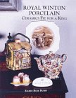 Royal Winton Porcelain: Ceramics Fit for a King,Used