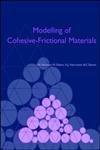 Modelling Of Cohesivefrictional Materials: Proceedings Of Second International Symposium On Continuous And Discontinuous Modell
